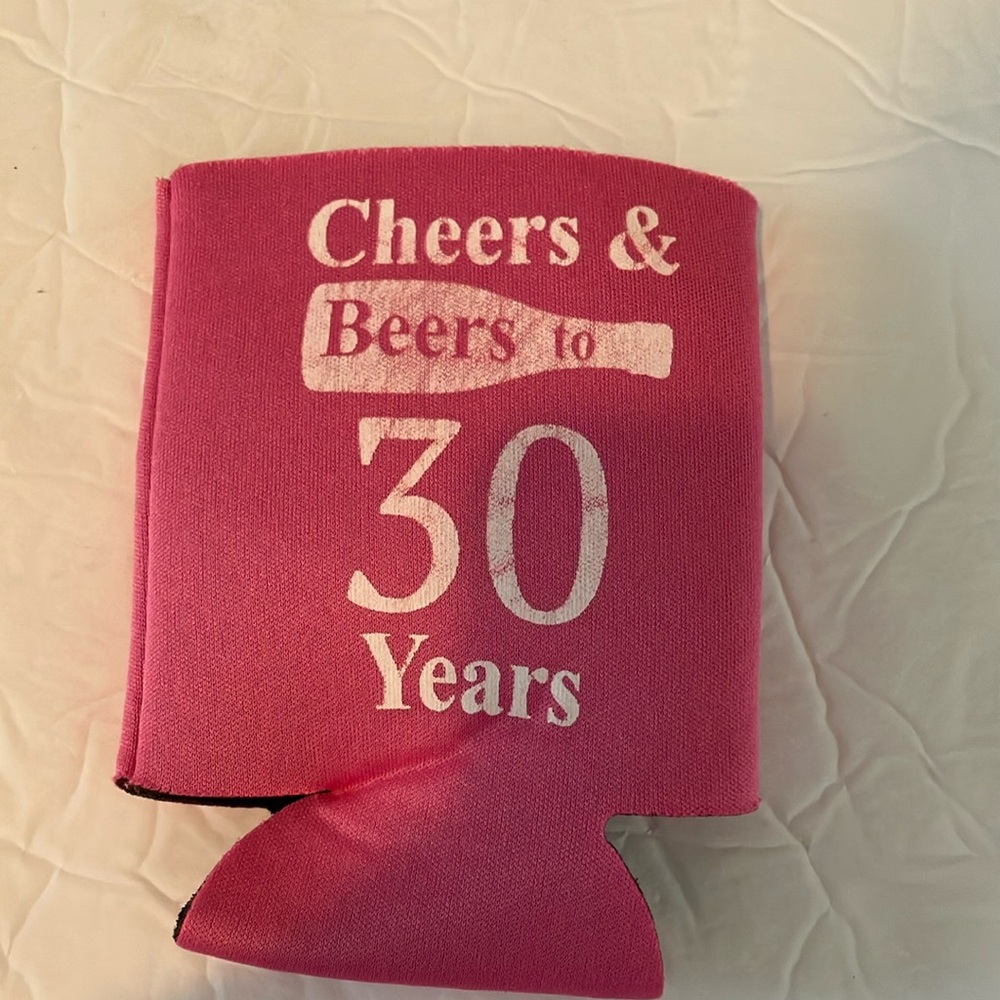 Cheers & beers to 30 years pink koozie